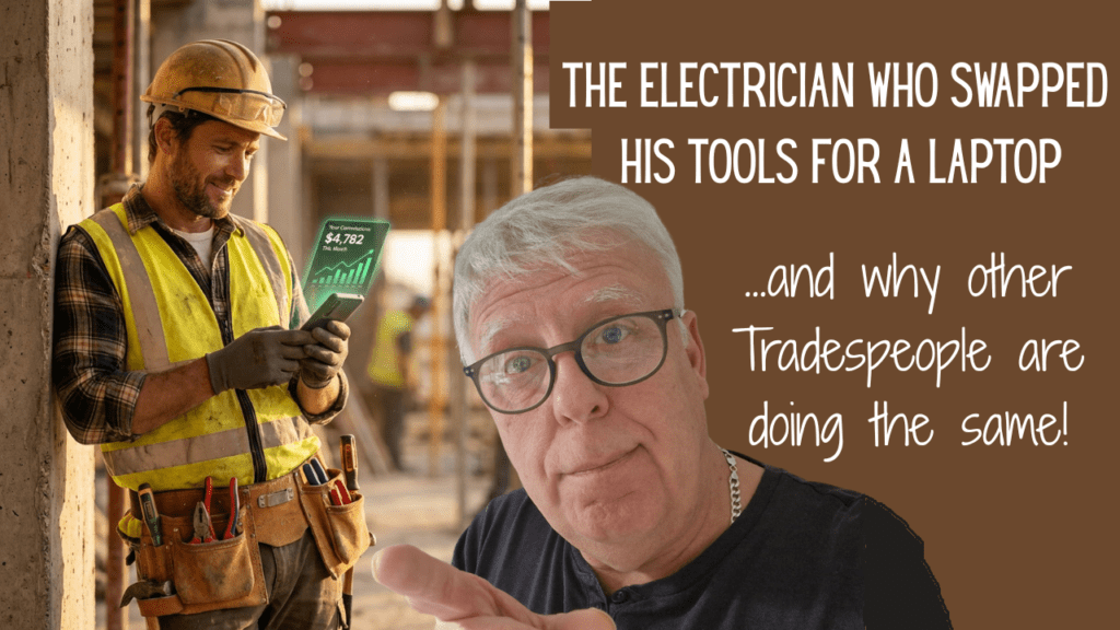 The electrician who swapped his tools for a laptop in his 50s